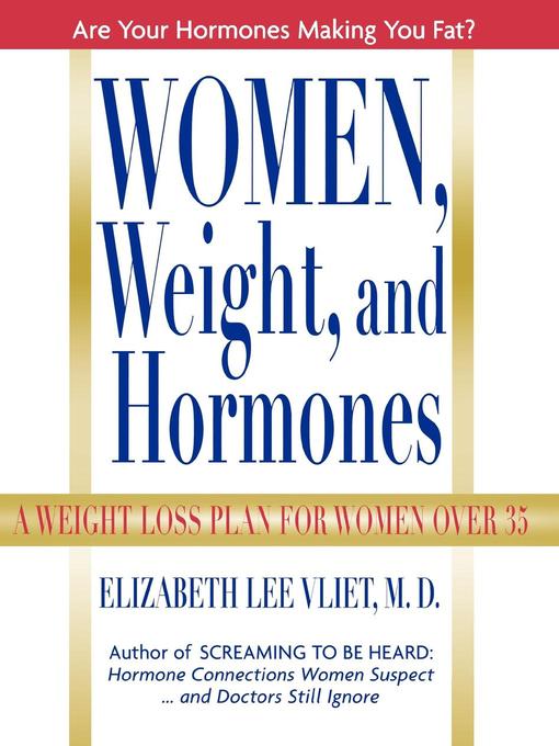 Women, Weight and Hormones: A Weight-Loss Plan for Women Over 40 책표지